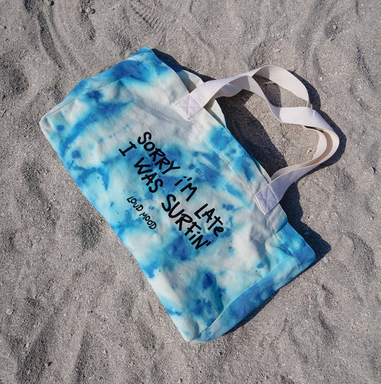Sorry I'm Late I Was Surfing Tote Bag